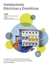 ✅ INSTALACIONES ELÉCTRICAS Y DOMÓTICAS - MARTIN CASTILLO, JUAN CARLOS / CABALLERO - EDITEX - 9788413218472